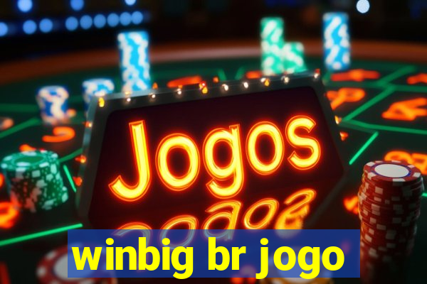 winbig br jogo